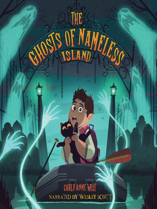 Title details for The Ghosts of Nameless Island by Carly Anne West - Available